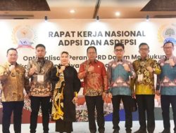 Ketua DPRD Lampung Hadiri Rapat Kerja Nasional ADPSI & ASDEPSI