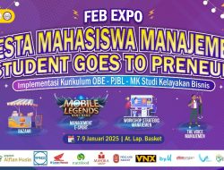 FEB Expo 2025 Hadirkan Pesta Mahasiswa Manajemen dengan Ragam Kegiatan Inspiratif dan Seru