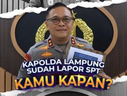 Perkuat Kepatuhan Pajak, Kapolda Lampung Ajak Masyarakat Lapor SPT