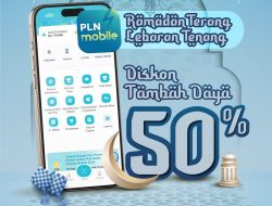 Tinggal 3 Hari, PLN Beri Diskon 50 Persen Tambah Daya