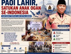 PAOI LAHIR, SATUKAN ANAK OGAN SE-INDONESIA