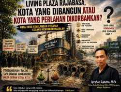 LIVING PLAZA RAJABASA: KOTA DIBANGUN ATAU DIKORBANKAN?