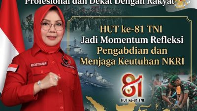 Kostiana: TNI Harus Makin Tangguh, Profesional dan Dekat Dengan Rakyat